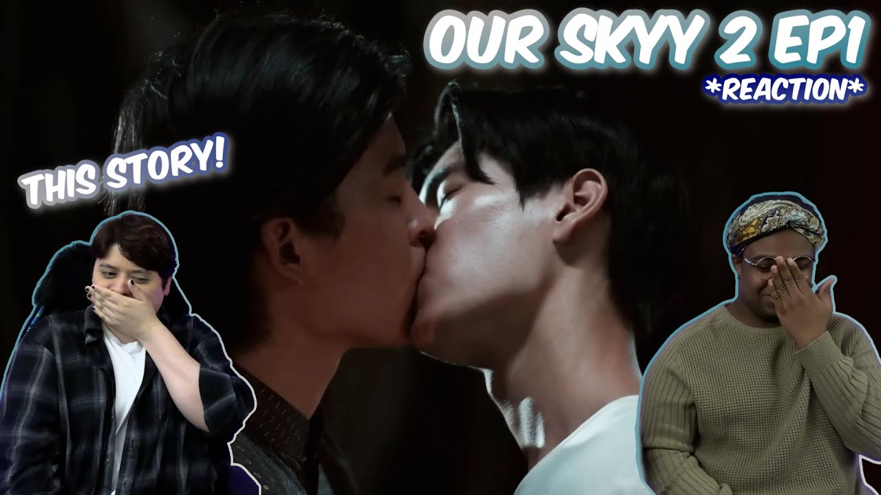 Our Skyy เพื่อนายแค่หนึ่งเดียว | EP.1 - REACTION W @jordieseay