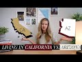 🏖️Living in California vs. Living in Arizona🏜️| AZ vs. CA