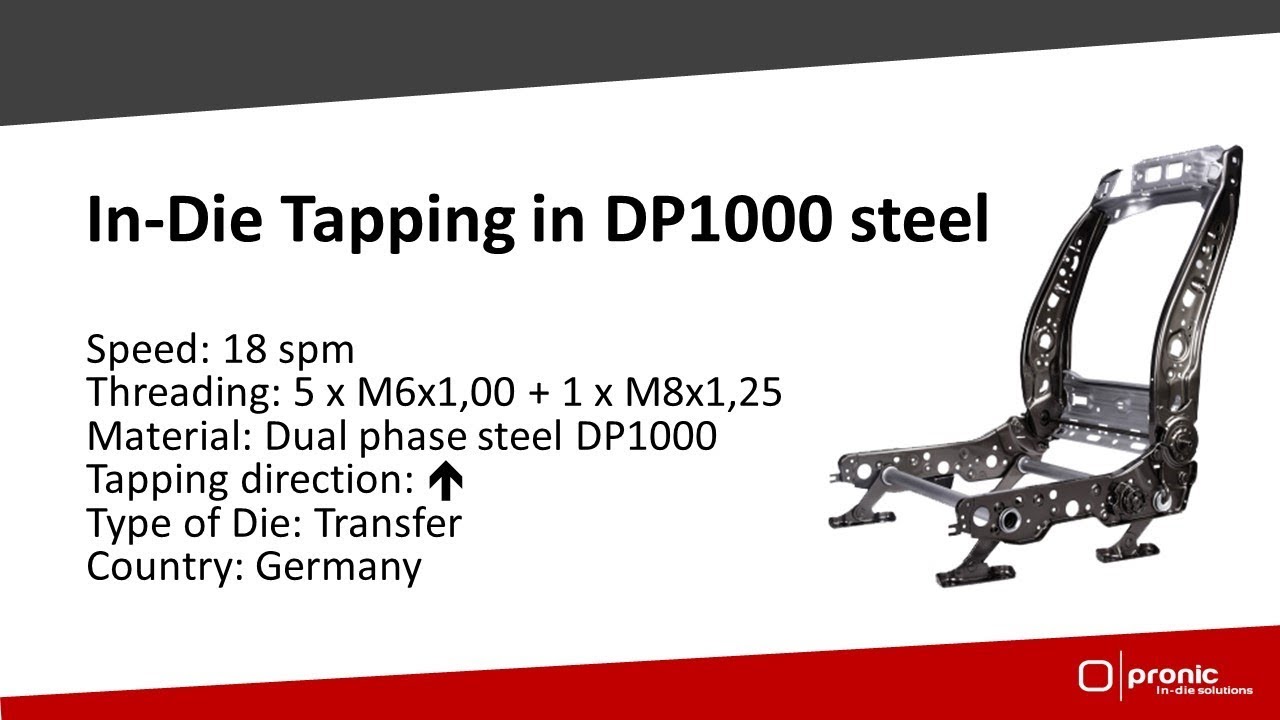 In-die tapping station for automotive seat frame part in DP1000 steel by Pronic