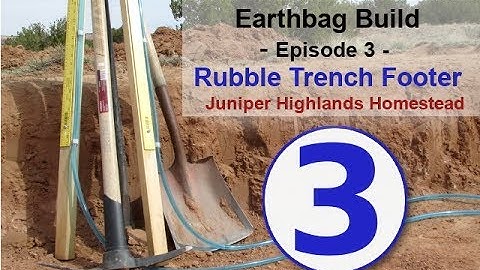 Earthbag Build - Episode 03 - DIY Excavation Cont...