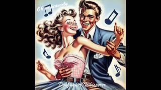 Oh So Heavenlydoo Wop Love Song 5060Sgreat Lively Romanticvintagenostalgia By Juan J.c.