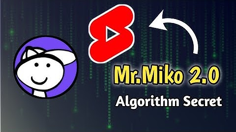 How MrMiko 2.0 Hacked the YouTube Shorts Algorithm!