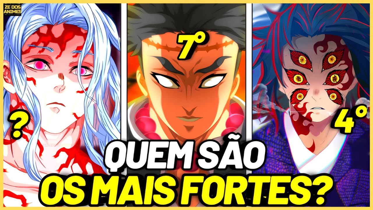 OS 10 PERSONAGENS MAIS FORTES VIVOS DE DEMON SLAYER - KIMETSU NO YAIBA 