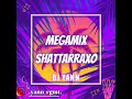 Dj yann  megamix shattaraxo