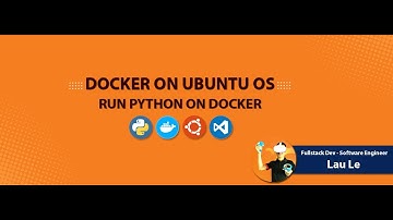 Hướng Dẫn Cài Đặt và Sử Dụng Python với Docker trên Ubuntu Linux Os