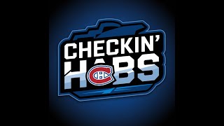 LIVE Checkin' Habs Episode #3 | Canadiens News & Analysis