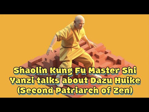 Shaolin Kung Fu Master Yanzi talks about Huike (Second Patriarch of Zen)