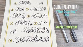 Arabic Transcript || Surah Al-Fatihah [1:7] “The Opening”|| Calligraphy Painting on Paper