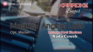 MAPPOJI ANGING LALO || VERSI KARAOKE (Nada Cewek)