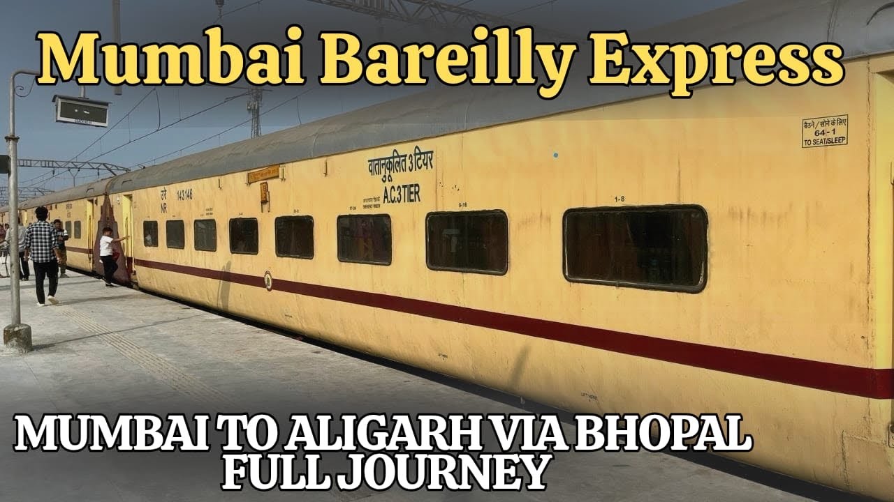 14313 | MUMBAI LTT BAREILLY WEEKLY EXPRESS | Mumbai to Aligarh Via Agra | Winter Journey