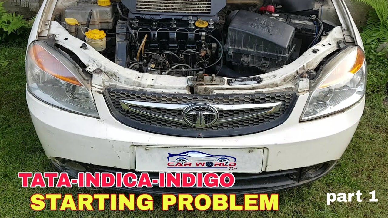 Tata Indigo Tata Indica Starting problem tata indica not starting