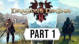 Dragons Dogma 2 Gameplay Walkthrough Part 1 (Full Game)