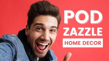 How to Start Selling Home Decor On Zazzle!