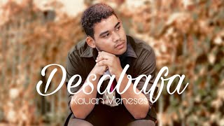 Kauan Meneses | Desabafa (Clipe Oficial)