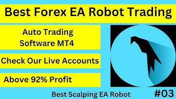 Best Forex EA robot trading MT4 Platform | Best Scalping EA auto trading.