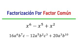 Ej. 2. Factorización Por Factor Común