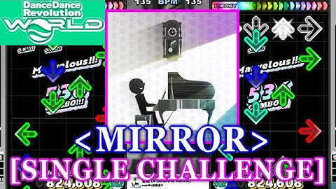 [MIRROR] 【DDR GP(WORLD)】 音楽 (STARDOM Remix)[Ongaku] / cosMo＠暴走P [SINGLE CHALLENGE] 譜面確認+Clap