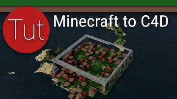 How To Import Minecraft Worlds Into Cinema 4D - [Tutorial]