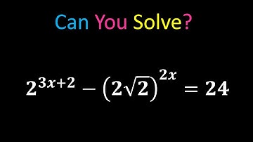 Solving A Nice Exponential Equation | 2^(3x+2)-(2 sqrt 2)^2x=24 - Tick Math