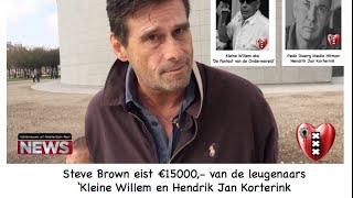 Steve Brown Eist 15000,- Van De Leugenaars Kleine Willem En Hendrik Jan Korterink