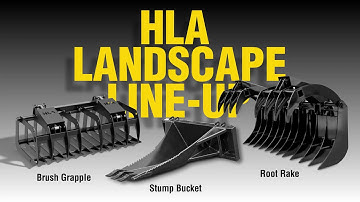 HLA Attachments - Landscape Line Up