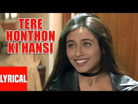 Tere Honthon Ki Hansi Lyrical Video | Bichhoo | Bobby Deol, Rani Mukherjee