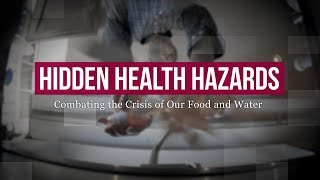 Hidden Health Hazards: Combating the Crisis of Our Food and Water