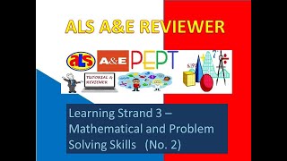 Video 11 ALS A&E REVIEWER LS3 MATHEMATICS No  2