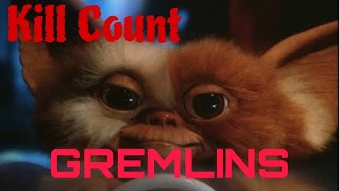 Kill Count: Gremlins 1984