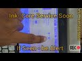 Ink core service soon in industrial inkjet printer  ink core life remaining hours