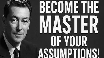 Neville Goddard - Become The Master Of Your Assumptions