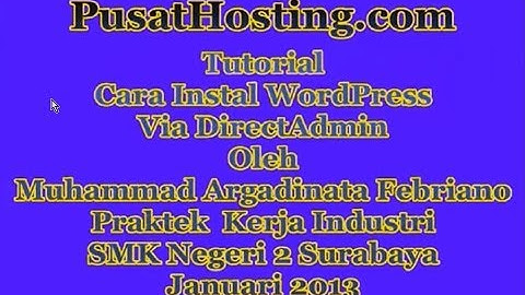 Cara Instal WordPress di DirectAdmin By Pusat Hosting
