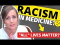 Do Black Lives Matter in Medicine?