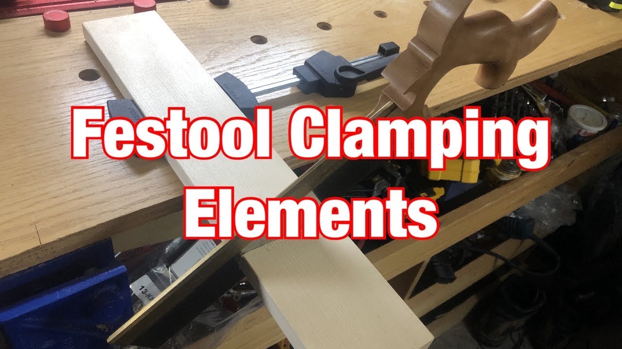 Festool Clamping Elements YouTube