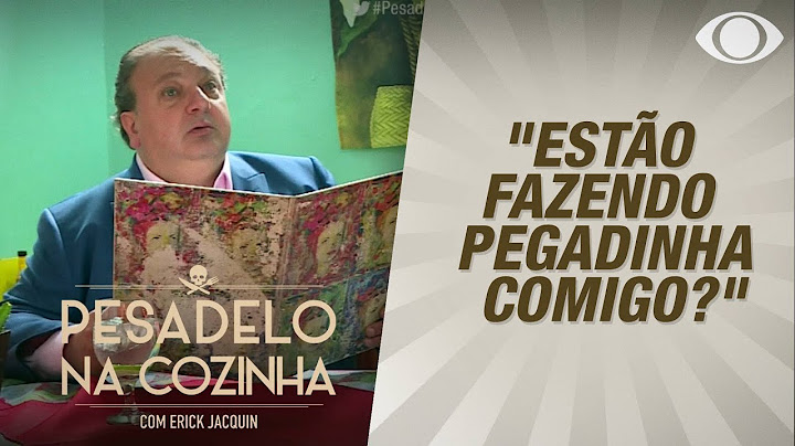 JACQUIN SE SURPREENDE COM HOMEM QUASE "NU" EM RESTAURANTE | PESADELO NA COZINHA