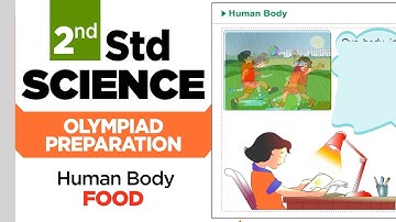 2nd Std Science | Human Body | Food | Practice || Olympiad Preparation