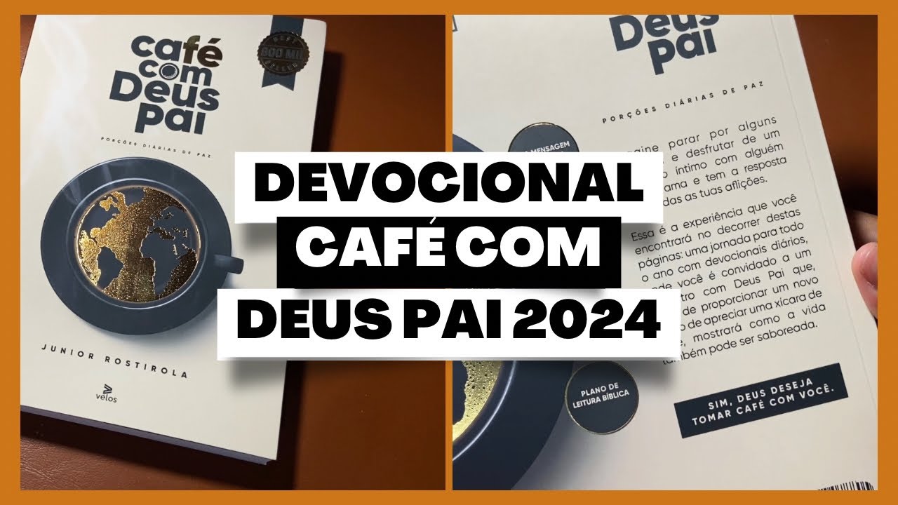 COMO FAZER DEVOCIONAL em 2024 CAFÉ COM DEUS PAI 2024 Junior