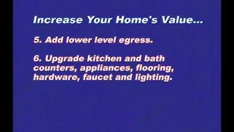 Quick Question: "What Can I Do To Increase My Home