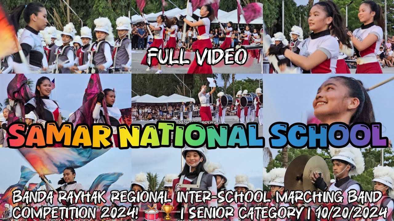 Samar National School (Senior Division)Banda Rayhak 2024🎺🥁🎹🎼 Catbalogan City  10/20/2024📌