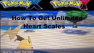 How To Farm Unlimited Heart Scales Pokemon X And Y