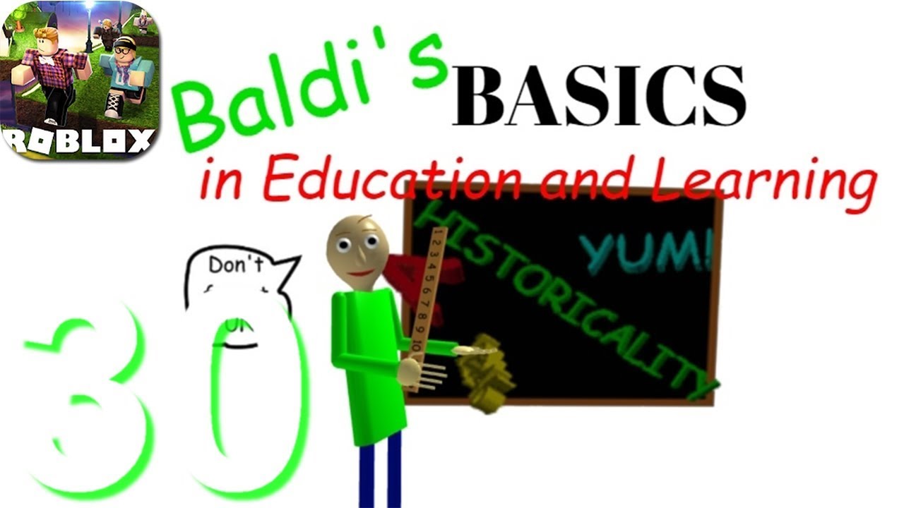 Roblox Baldi S Basics In Education And Learning Rp Walkthrough Part 30 Android Ios Gameplay Hd Youtube - roblox baldi rp l e a v e