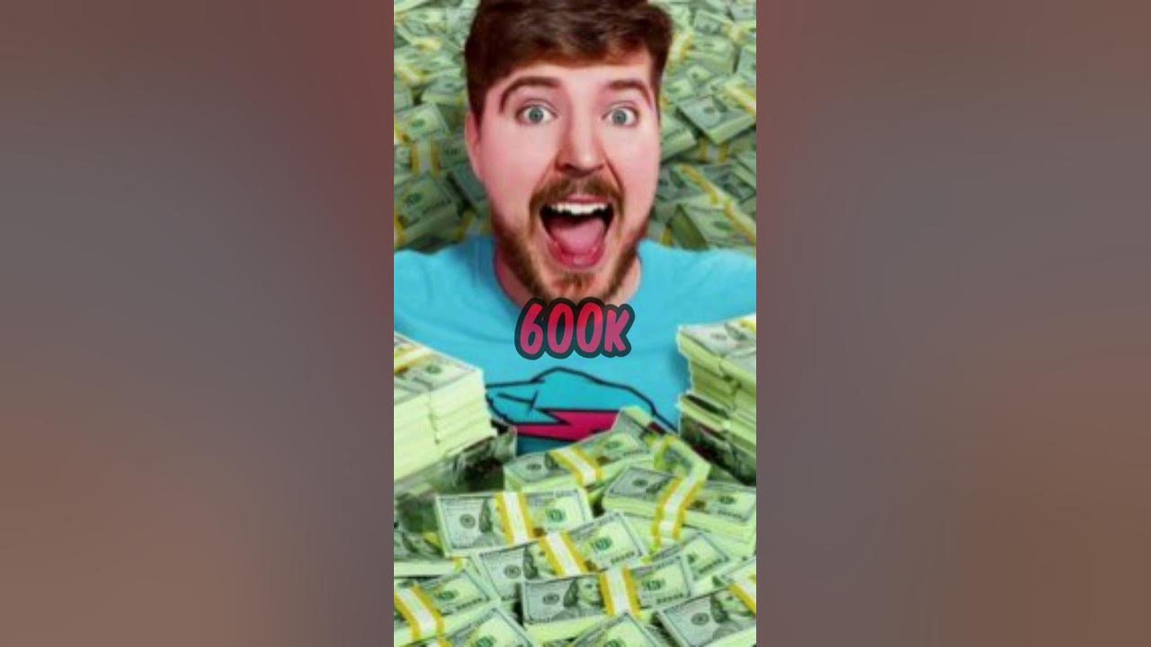 How Much Money Does MR BEAST Make mrbeast mrbeastshorts YouTube