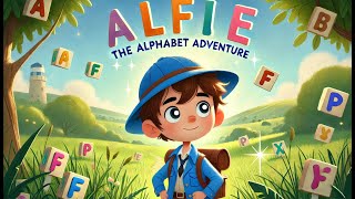 Alfie’s Fun ABCs Adventure: A Journey Through the Alphabet!  | Read aloud Story for kids