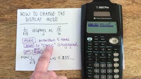 TI-36X Pro - Changing the display to decimals