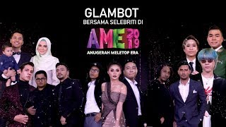 GLAMBOT bersama Selebriti di Anugerah MeleTOP ERA 2019