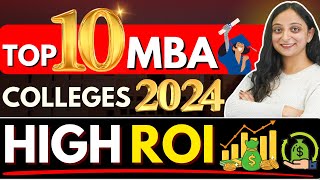 Top MBA Colleges 2024! MBA Fees vs Placements Best ROI MBA Colleges #mba #admission #2024 #viral