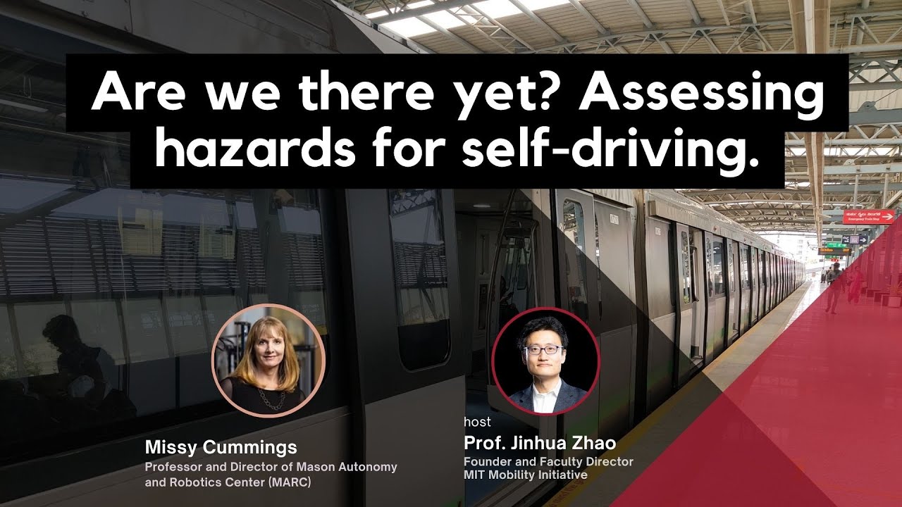 Are we there yet? Assessing hazards for self-driving - Missy Cummings