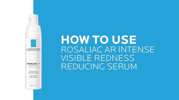 How to use Rosaliac AR Intense Visible Facial Redness Serum | La  Roche-Posay (NEW) - YouTube