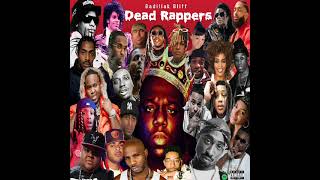 Badillak Bliff Dead Rappers