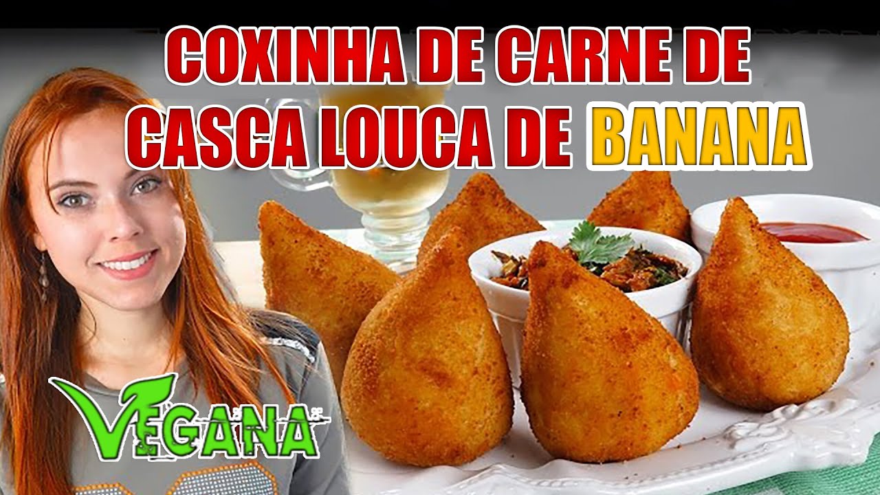 COXINHA VEGANA DE CARNE DE CASCA LOUCA DE BANANA